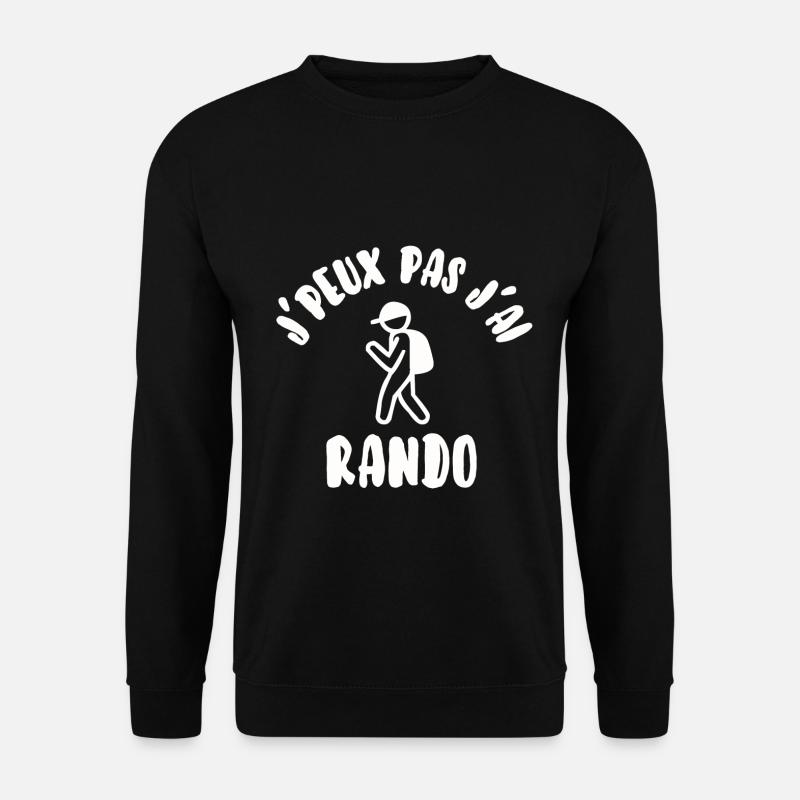 J’peux pas j’ai rando - Sweat-shirt Unisexe - noir