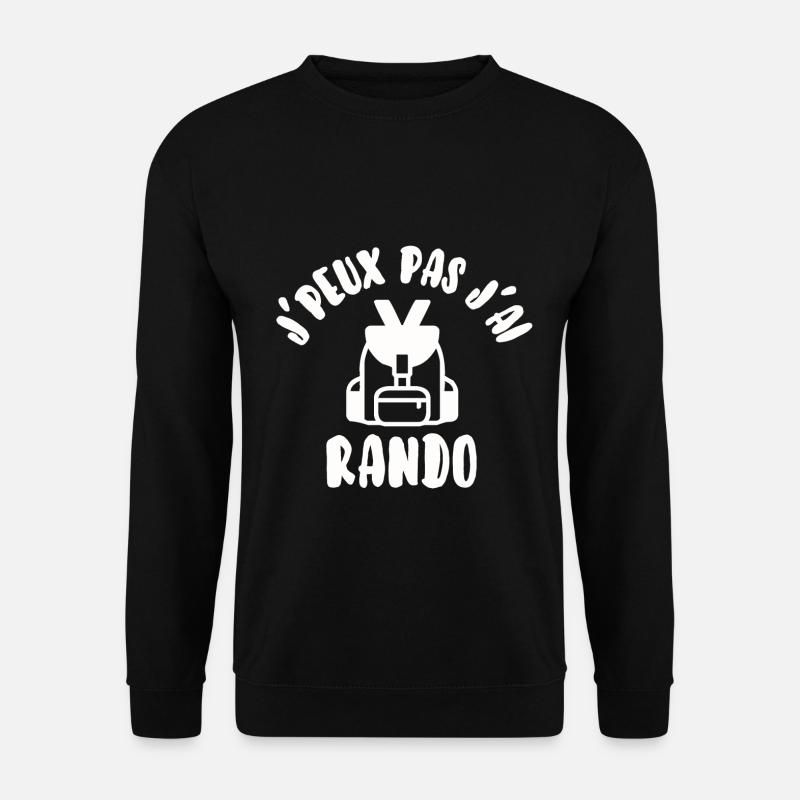 J’peux pas j’ai rando - Sweat-shirt Unisexe - noir