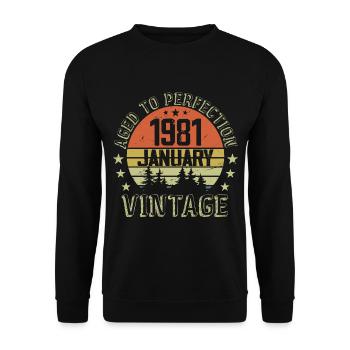 Born In January Birthday Gift January 1981 - Unisex Sweatshirt - black - Front - Alina (178cm) & Michal (187cm)