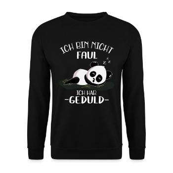 Ich bin nicht Faul ich hab Geduld - Unisex Pullover - Schwarz - Vorne - Alina (178cm) & Michal (187cm)
