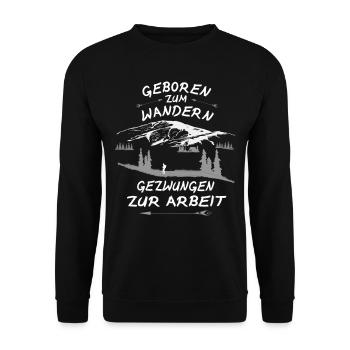 Geboren zum Wandern Wanderspruch Berge - Unisex Pullover - Schwarz - Vorne - Alina (178cm) & Michal (187cm)