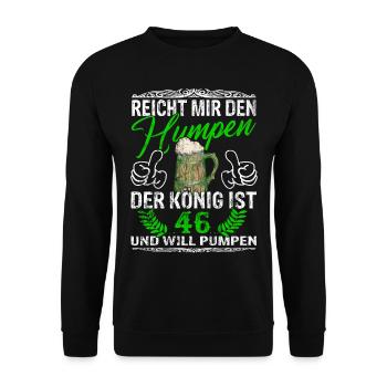 Reicht Mir Das Bier Ihr Narren - 46. Geburtstag - Unisex Pullover - Schwarz - Vorne - Alina (178cm) & Michal (187cm)