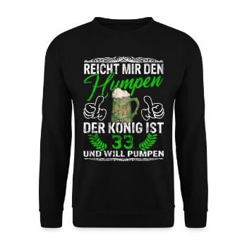 Reicht Mir Das Bier Ihr Narren - 33. Geburtstag - Unisex Pullover - Schwarz - Vorne - Alina (178cm) & Michal (187cm)