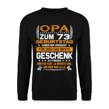 Opa 73. Geburtstag lustiges Bier Spruch - Unisex Pullover - Schwarz - Vorne - Alina (178cm) & Michal (187cm)