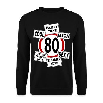 Geburtstag 80 Mega Cool Sexy Party Stark - Unisex Pullover - Schwarz - Vorne - Alina (178cm) & Michal (187cm)