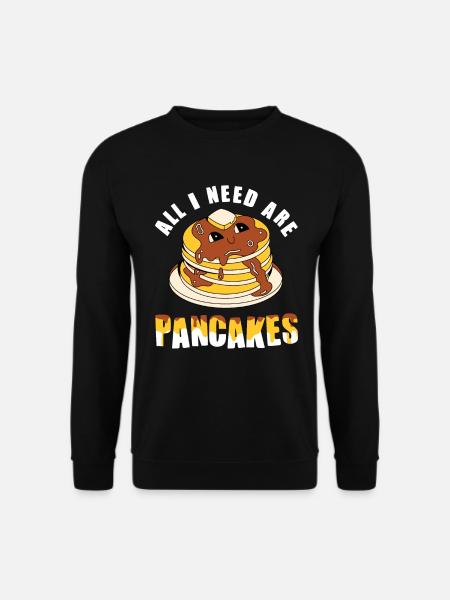 All I need are pancakes - Unisex Sweatshirt - black