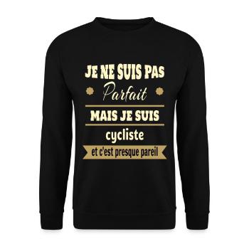 Pas parfait mais cycliste vélo humour - Sweat-shirt Unisexe - noir - Devant - Alina (178cm) & Michal (187cm)