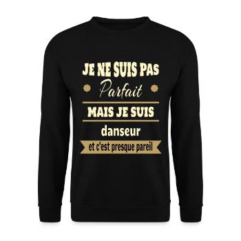 Pas parfait mais danseur danse humour - Sweat-shirt Unisexe - noir - Devant - Alina (178cm) & Michal (187cm)