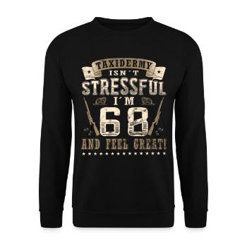 Taxidermists 68th birthday Taxidermists - Unisex Sweatshirt - black - Front - Alina (178cm) & Michal (187cm)