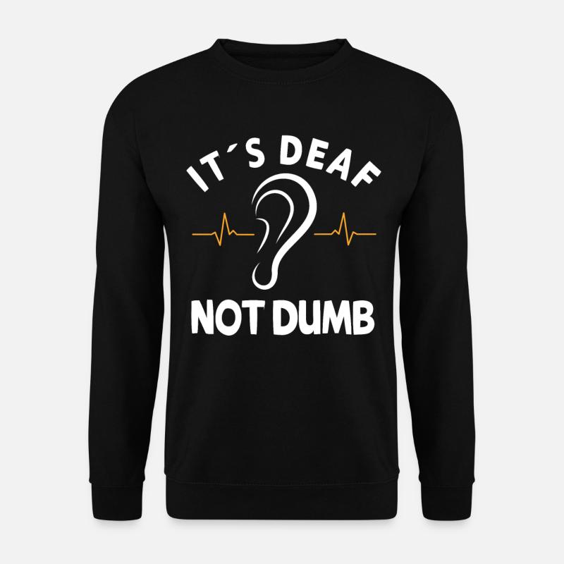 Prothèse auditive sourde - Sweat-shirt Unisexe - noir