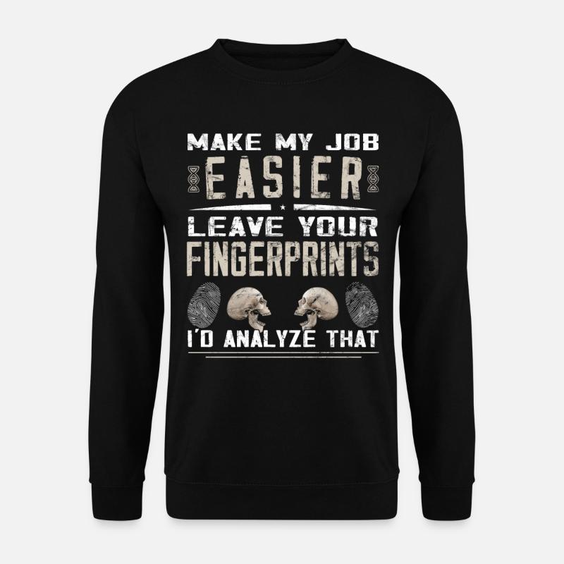 Criminologist - Forensic Science - Unisex Sweatshirt - black