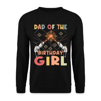 Cool Laser Tag Dad Party Birthday Girl - Unisex Sweatshirt - black - Front - Alina (178cm) & Michal (187cm)