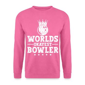 Worlds Okayest Bowler Bowling Ball for - Unisex Sweatshirt - pink - Front