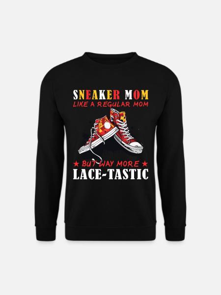« Sneaker Mom » Chaussure Drôle - Sweat-shirt Unisexe - noir