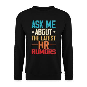 Fragen Sie Mich Nach Den Neuesten HR -Gerüchten - - Unisex Pullover - Schwarz - Vorne - Alina (178cm) & Michal (187cm)