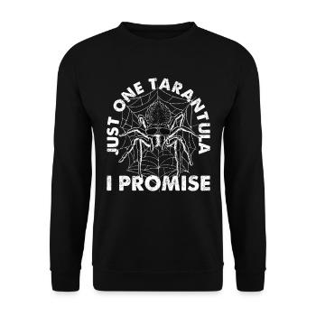 Nur Noch Ein Tarantula, Das Ich Verspreche - - Unisex Pullover - Schwarz - Vorne - Alina (178cm) & Michal (187cm)