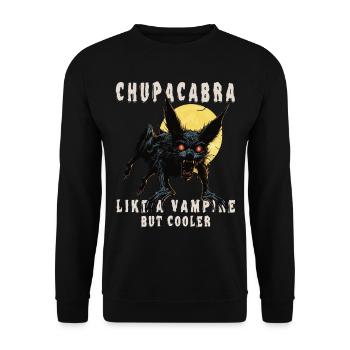 Chupacabra Wie Ein Vampir, Aber Cooler - Kryptid - Unisex Pullover - Schwarz - Vorne - Alina (178cm) & Michal (187cm)