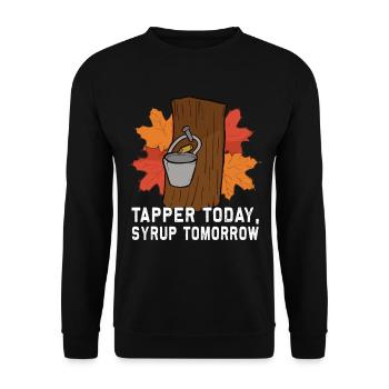 Tapper Today, Syrup Tomorrow - Sugar and Maple Syrup - Unisex Sweatshirt - black - Front - Alina (178cm) & Michal (187cm)