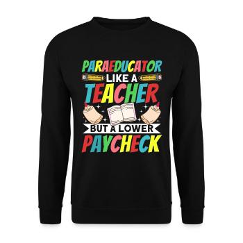 Paraprofessional -Paraeducator in the classroom - Unisex Sweatshirt - black - Front - Alina (178cm) & Michal (187cm)