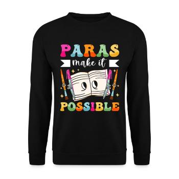 Funny Paras Teacher Paraprofessional - Unisex Sweatshirt - black - Front - Alina (178cm) & Michal (187cm)