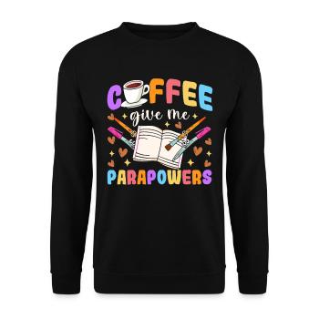 Funny Coffee Para Teacher Paraprofessional - Unisex Sweatshirt - black - Front - Alina (178cm) & Michal (187cm)
