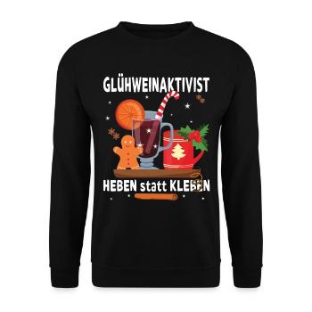 "Glühweinaktivist Heben statt Kleben" - - Unisex Pullover - Schwarz - Vorne - Alina (178cm) & Michal (187cm)