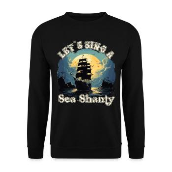 Song Sea Shanty Design For Love Singing Boots - Unisex Sweatshirt - black - Front - Alina (178cm) & Michal (187cm)