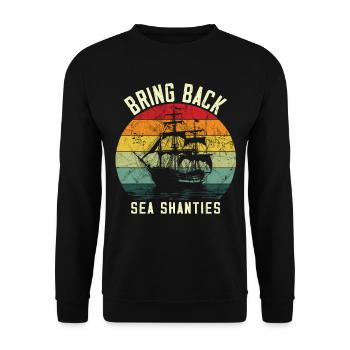 Song Sea Shanty Design for Loved Ones Singing Boots - Unisex Sweatshirt - black - Front - Alina (178cm) & Michal (187cm)