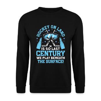 We play under the surface underwater hockey - Unisex Sweatshirt - black - Front - Alina (178cm) & Michal (187cm)