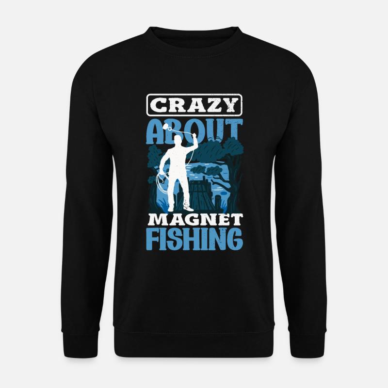 Magnetfischen Detektion Schatzsuche - Unisex Pullover - Schwarz