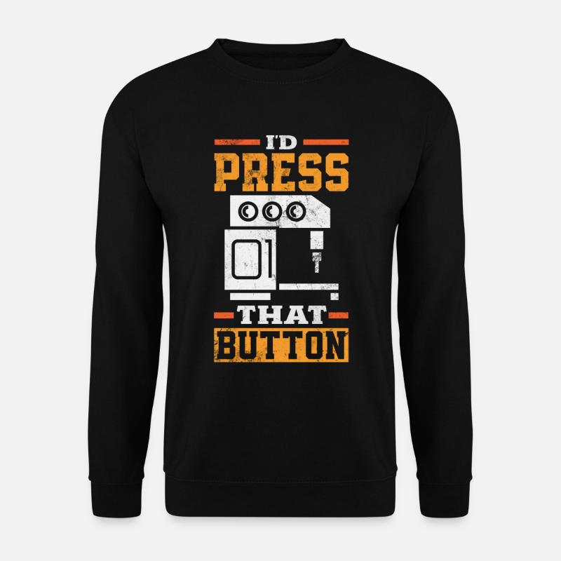 Funny CNC machinist - Unisex Sweatshirt - black
