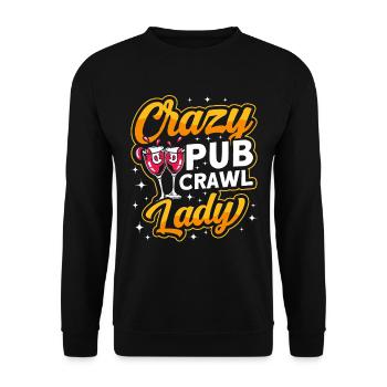 Crawled Pub Crawl Alcohol Drinking - Unisex Pullover - Schwarz - Vorne - Alina (178cm) & Michal (187cm)
