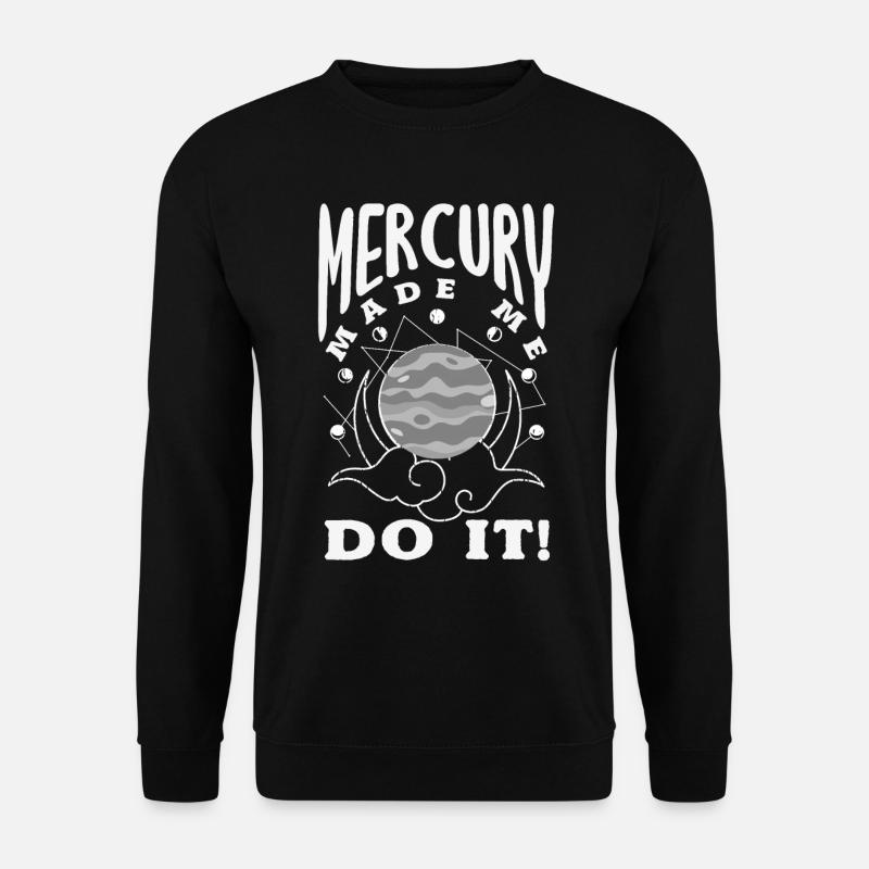 Retrograde planets Mercury retrograde - Unisex Sweatshirt - black
