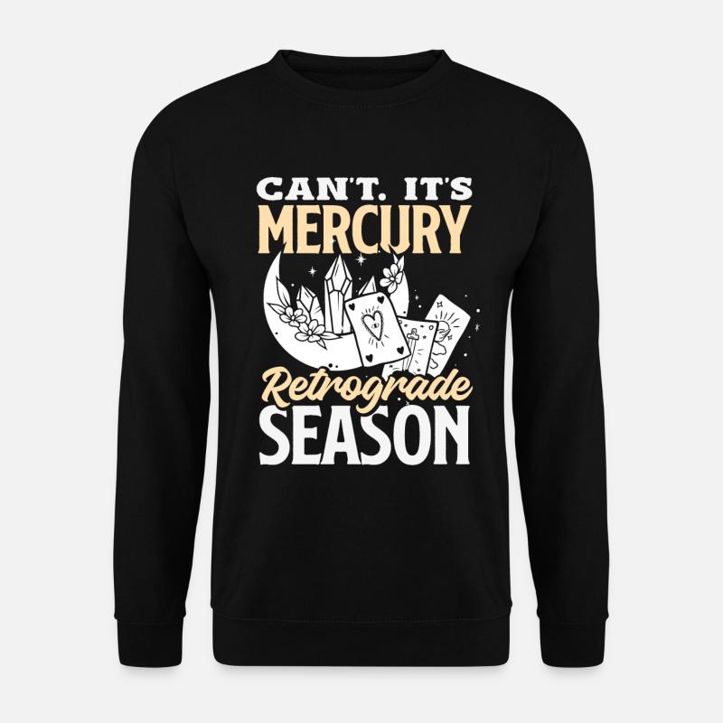Planètes rétrogrades Mercure rétrograde - Sweat-shirt Unisexe - noir