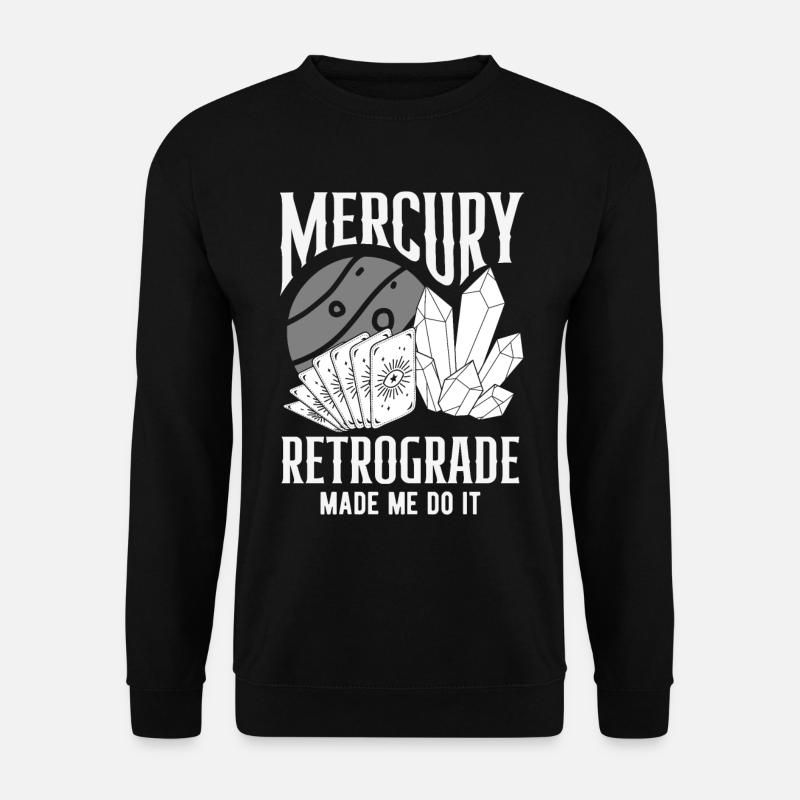 Retrograde planets Mercury Retrograde - Unisex Sweatshirt - black