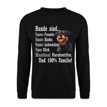 « Les chiens sont 100% famille » Rottweiler - Sweat-shirt Unisexe - noir - Devant - Alina (178cm) & Michal (187cm)