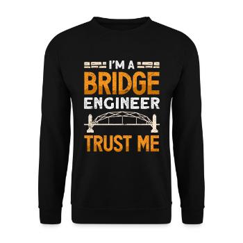 Bridge Construction and Bridge Engineer - Unisex Sweatshirt - black - Front - Alina (178cm) & Michal (187cm)
