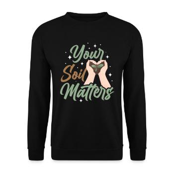 Dear Soil Science Agricultural Scientist - Unisex Sweatshirt - black - Front - Alina (178cm) & Michal (187cm)