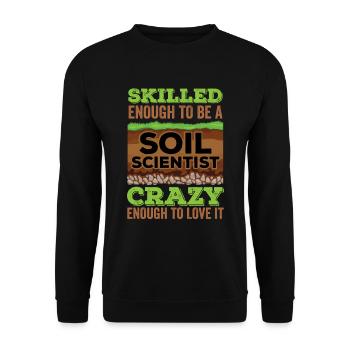 Dear Soil Science Agricultural Scientist - Unisex Sweatshirt - black - Front - Alina (178cm) & Michal (187cm)