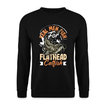 Drôle d’amateur de poisson-chat poisson à tête plate - Sweat-shirt Unisexe - noir - Devant - Alina (178cm) & Michal (187cm)