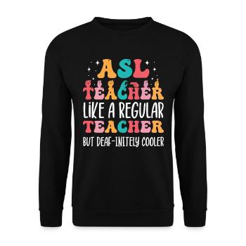 Professeur d’ASL Langue des signes américaine - Sweat-shirt Unisexe - noir - Devant - Alina (178cm) & Michal (187cm)