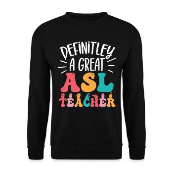 Professeur d’ASL Langue des signes américaine - Sweat-shirt Unisexe - noir - Devant - Alina (178cm) & Michal (187cm)