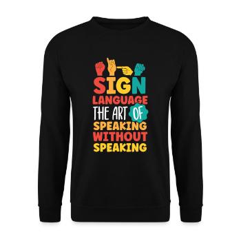 Professeur d’ASL Langue des signes américaine - Sweat-shirt Unisexe - noir - Devant - Alina (178cm) & Michal (187cm)