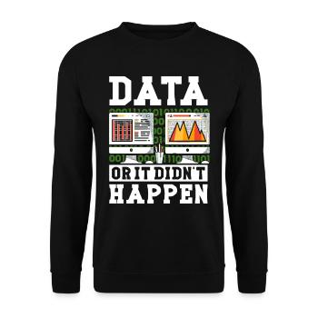 Daten Oder Es Passierte Nicht Big Data - Unisex Pullover - Schwarz - Vorne - Alina (178cm) & Michal (187cm)