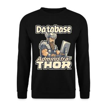 Viking Databaseadministra-thor Nerdy - Unisex Sweatshirt - black - Front - Alina (178cm) & Michal (187cm)