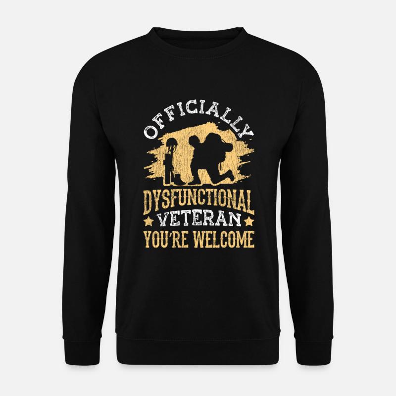 Veteran Medicated Dysfunctional - Unisex Sweatshirt - black