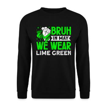 Wear Green Lyme Disease Awareness - Unisex Sweatshirt - black - Front - Alina (178cm) & Michal (187cm)