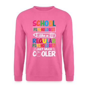 School Psych Counselor Psychology - Unisex Sweatshirt - pink - Front