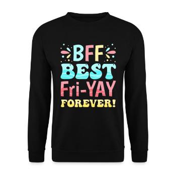 Joyeux vendredi Fri Yay École des enseignants Mème - Sweat-shirt Unisexe - noir - Devant - Alina (178cm) & Michal (187cm)