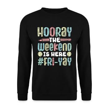 Joyeux vendredi Fri Yay École des enseignants Mème - Sweat-shirt Unisexe - noir - Devant - Alina (178cm) & Michal (187cm)